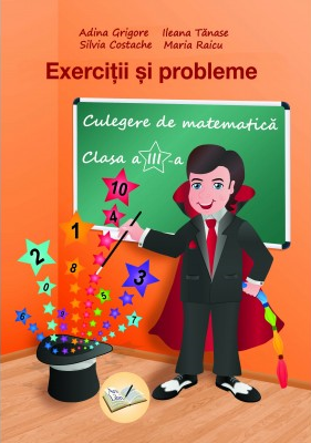 Exercitii Si Probleme Culegere De Matematica Clasa Adina