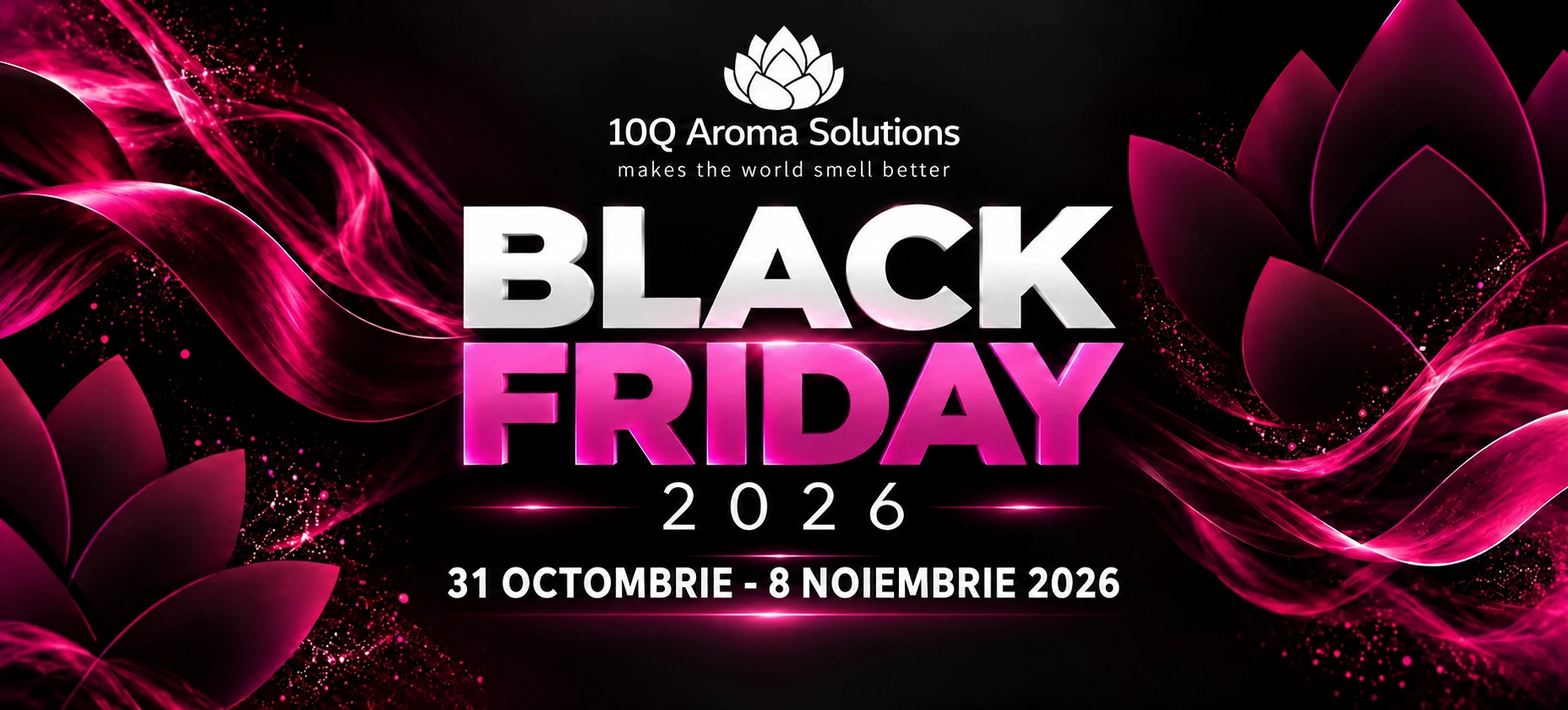 Black Friday · 10qaroma.ro