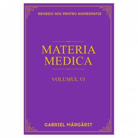 Carti - Materia medica reloaded - Volumul 6 Gabriel Margarit