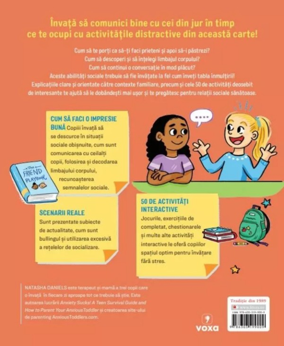 Arta comunicarii. Dezvoltare personala pentru copii. 50 de activitati ca sa-ti faci prieteni si sa intelegi relatiile sociale [2]