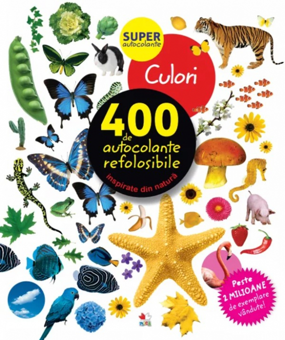 Culori. 400 de autocolante refolosibile [1]
