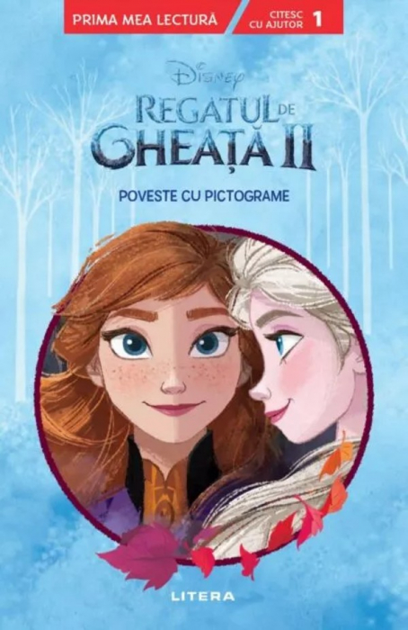 Disney. Regatul de gheata II. Poveste cu pictograme. Citesc cu ajutor (Nivelul 1) [1]
