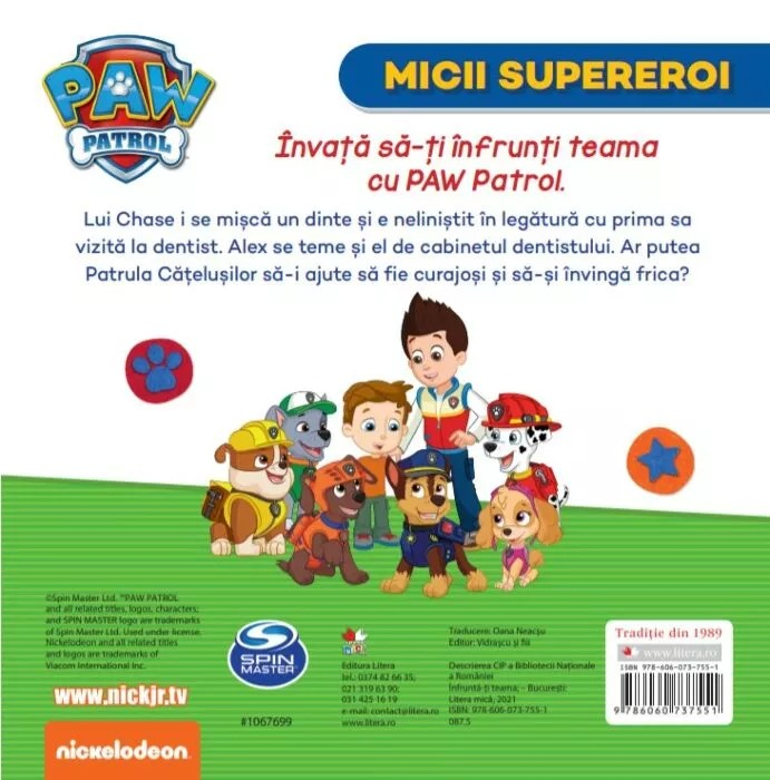 Patrula Catelusilor. Micii supereroi. Infrunta-ti teama. O vizita la dentist [2]