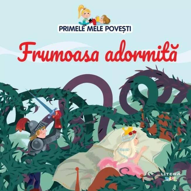 Volumul 8. Primele mele povesti. Frumoasa adormita [1]