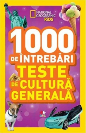Enciclopedii/Cultură generală - 1000 de întrebări. Teste de cultură generală. Vol. 4 - Reeditare