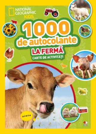 Cărţi cu autocolante - 1000 de autocolante. La fermă. Carte de activități