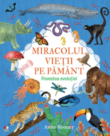 Enciclopedii/Cultură generală - Miracolul vieții pe Pământ. Povestea evoluției