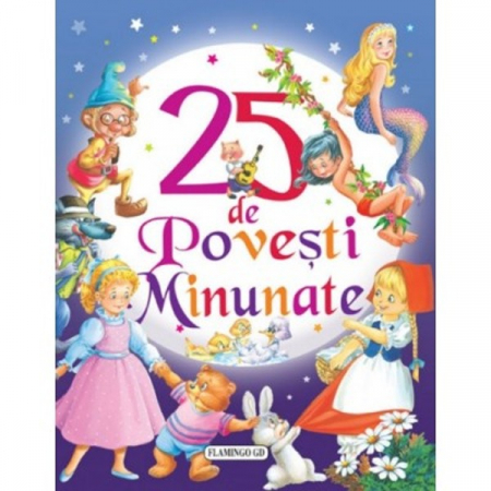 CĂRȚI - 25 de poveşti minunate