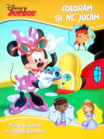 Cărţi de activităţi - Disney Junior. Colorăm și ne jucăm