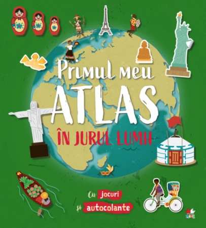 Cărţi cu autocolante - Primul meu atlas. In jurul lumii