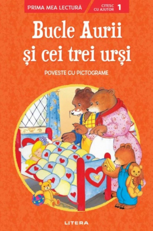 PROMOŢII - Bucle Aurii si cei trei ursi. Poveste cu pictograme. Citesc cu ajutor (Nivelul 1)