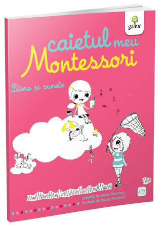 CĂRȚI - CAIETUL MEU MONTESSORI. Litere şi sunete