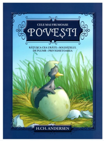 Citire/Poveşti - Cele mai frumoase povești. Rățușca cea urâtă. Soldățelul de plumb. Privighetoarea