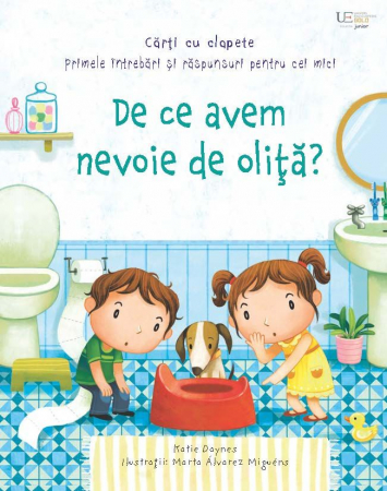 CĂRȚI - De ce avem nevoie de olita? (Usborne)
