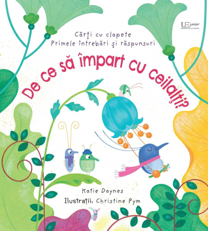 Usborne - De ce sa impart cu ceilalti? (Usborne)