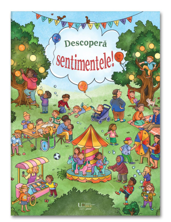 Dezvoltare emoţională - Descopera sentimentele