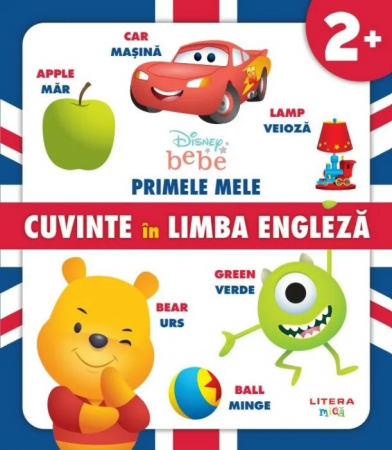 Bebe învaţă - Disney Bebe. Primele mele cuvinte in limba engleza