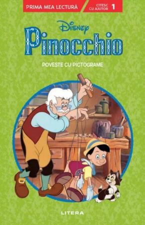 PROMOŢII - Disney. Pinocchio. Poveste cu pictograme. Citesc cu ajutor (Nivelul 1)