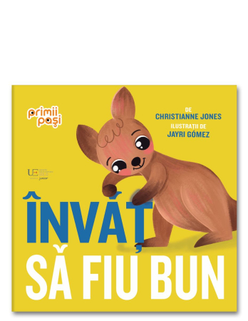 Dezvoltare emoţională - Invat sa fiu bun