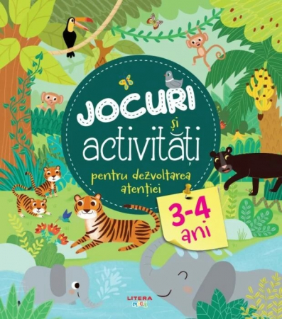 Cărţi de activităţi - Jocuri si activitati pentru dezvoltarea atentiei (3-4 ani)
