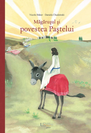 CĂRȚI - Magarusul si povestea Pastelui