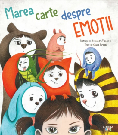 Dezvoltare emoţională - Marea carte despre emotii