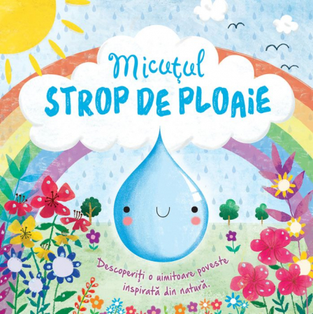 PROMOŢII - Micutul strop de ploaie