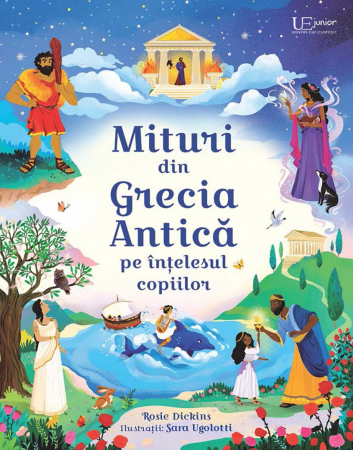 Usborne - Mituri din Grecia Antica pe intelesul copiilor (Usborne)
