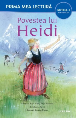 Citire/Poveşti - Povestea lui Heidi (Nivelul 3 Miniroman)