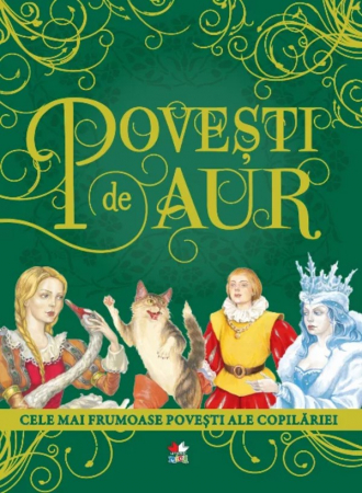 PROMOŢII - Povești de aur. Cele mai frumoase povești ale copilăriei