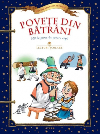 Lichidare de stocuri - Povete din batrani. 600 de proverbe pentru copii