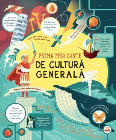 Enciclopedii/Cultură generală - Prima mea carte de cultură generală