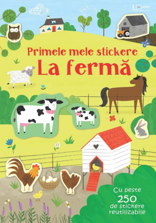 Cărţi cu autocolante - Primele mele stickere. La ferma (Usborne)