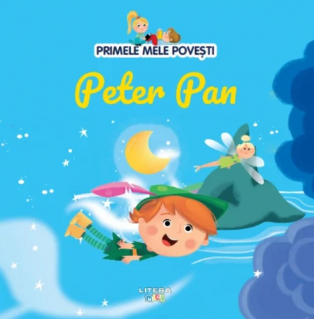 Carti cu sunete - Volumul 45. Primele mele povesti. Peter Pan
