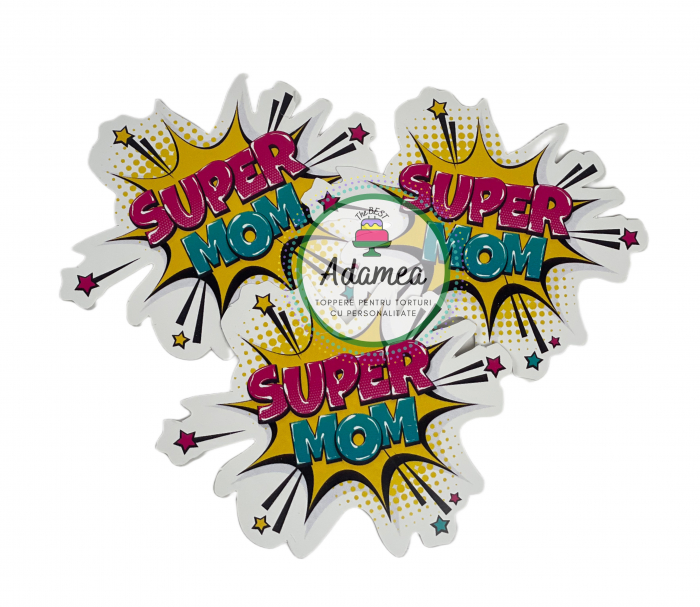 Topper de tort cu element special din carton sub forma de bula cu super mom [2]