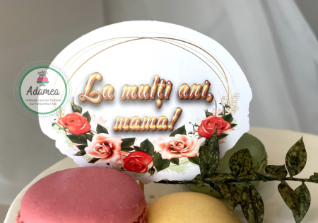 Topper tort tip stegulet oval din carton cu trandafiri si la multi ani mama