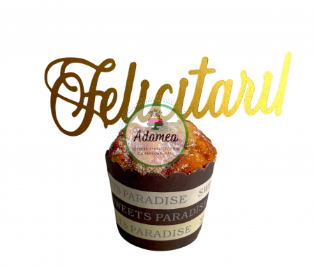 Pentru mămici - Topper de tort cu element special din carton sub forma de mesaj Felicitari auriu mat