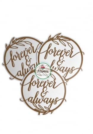 Nuntă - Topper tort cu mesajul Forever and always printat tip auriu pe un carton alb premium