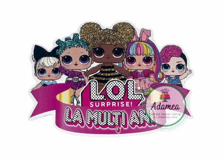 Toppere tort - Toppere pentru torturi aniversare – L.O.L. Surprise – Design colorat de la ADAMEA