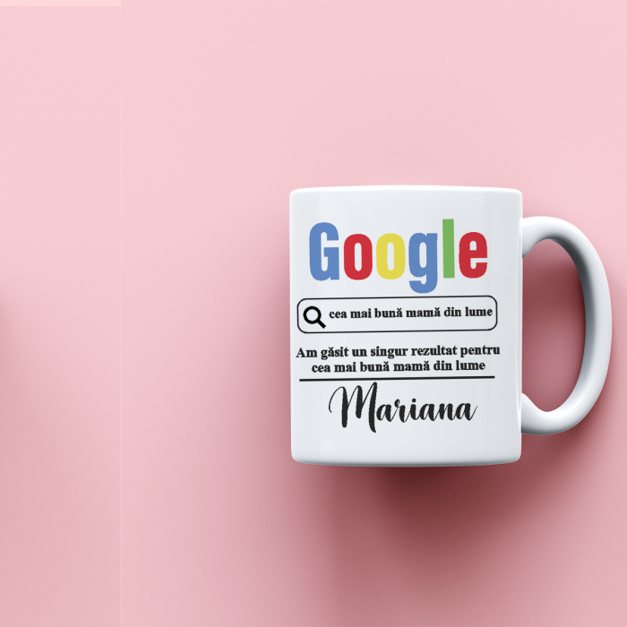 Cana personalizata cu mesaj Mom google [2]