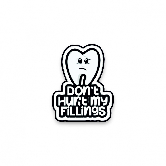 Insigna personalizata cu brosa Don't hurt my fillings [1]
