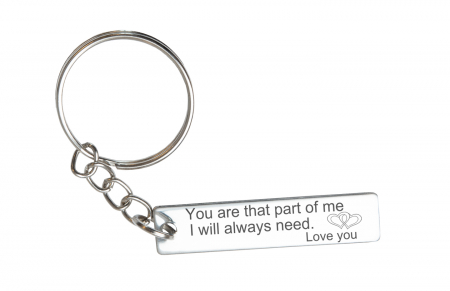 Brelocuri personalizate - Breloc personalizat You are that part of me, Inox, 40x9mm
