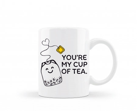 Cani albe si colorate - Cana personalizata You are my cup of tea
