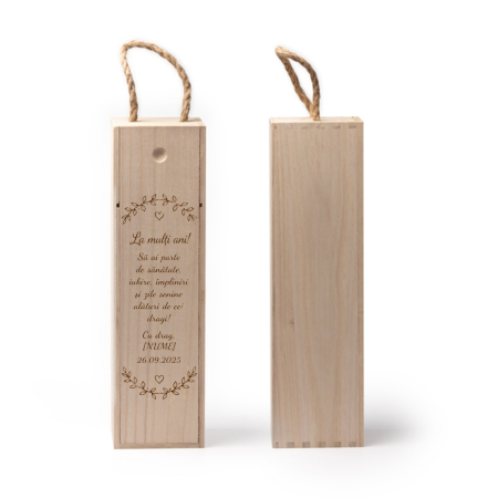 Cutii si accesorii pentru vin - Cutie din lemn pentru sticla de vin personalizata La multi ani