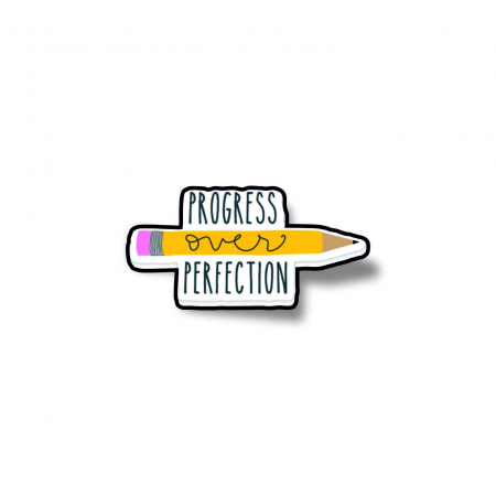 Insigne/Brose - Insigna personalizata cu brosa Progress over perfection