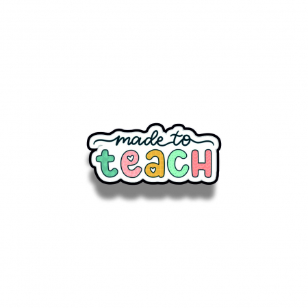 Insigne/Brose - Insigna personalizata cu brosa Made to teach