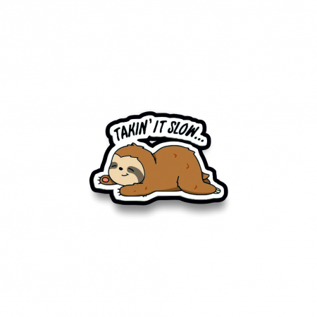 Insigne/Brose - Insigna personalizata cu brosa Takin it slow