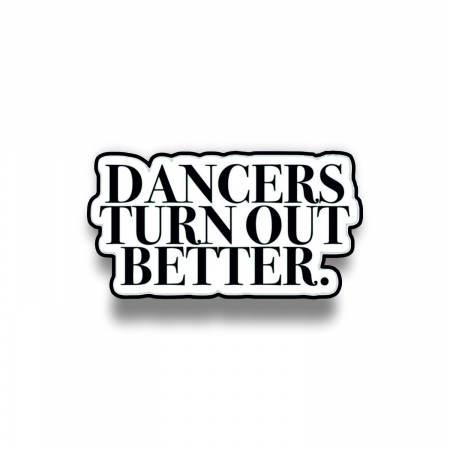 Insigne/Brose - Insigna personalizata cu brosa Dancers turn out better