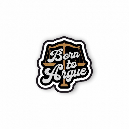 Insigne/Brose - Insigna personalizata cu brosa Born to argue