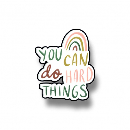 Insigne/Brose - Insigna personalizata cu brosa You can do hard things